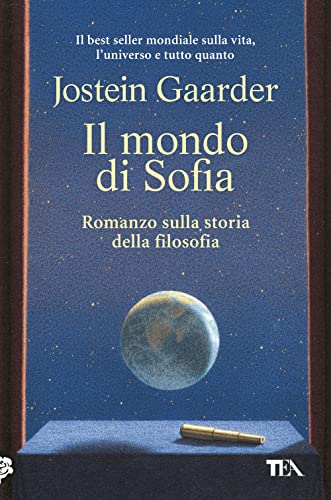 Il mondo di Sofia (I Grandi TEA) von TEA