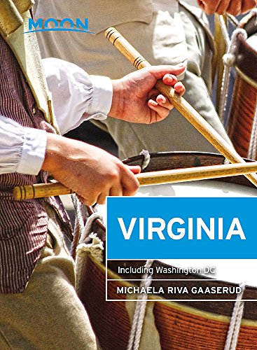 Moon Virginia: Including Washington DC: With Washington DC (Travel Guide)