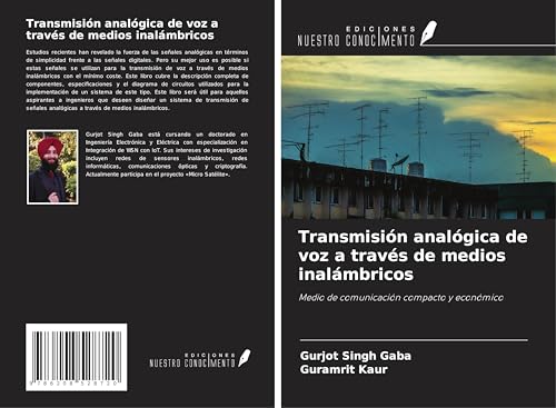 Transmisión analógica de voz a través de medios inalámbricos: Medio de comunicación compacto y económico von Ediciones Nuestro Conocimiento