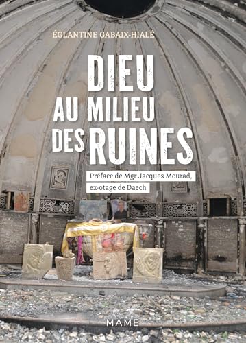Dieu au milieu des ruines Dieu au milieu des ruines von MAME