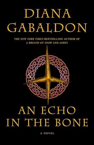 An Echo in the Bone: A Novel (Outlander, Band 7)