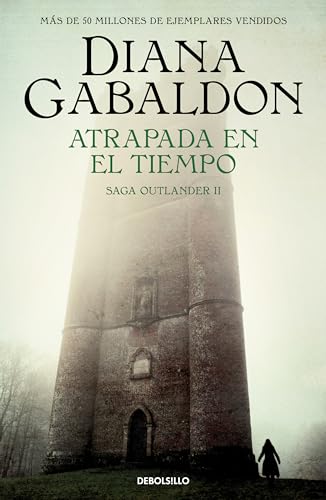 Atrapada en el tiempo (Saga Outlander 2) (Best Seller, Band 2)