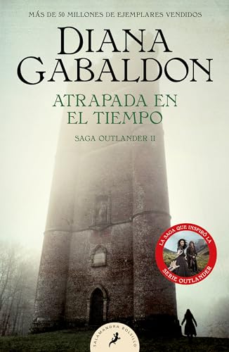 Atrapada en el tiempo (Saga Outlander 2) (Salamandra Bolsillo, Band 2)