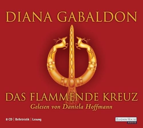 Das flammende Kreuz: Gekürzte Lesefassung (Die Highland-Saga, Band 5)