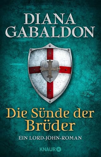 Die Sünde der Brüder: Ein Lord-John-Roman