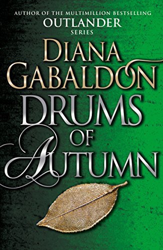 Drums Of Autumn: (Outlander 4) von Arrow