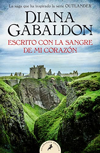 Escrito con la sangre de mi corazón (Saga Outlander 8) (Salamandra Bolsillo, Band 8)