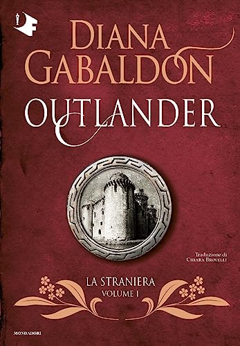 La straniera. Outlander (Vol. 1) (Oscar fantastica)