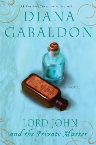 Lord John and the Private Matter: A Novel (Lord John Grey, Band 1)