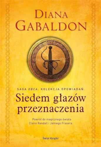 Siedem głazów przeznaczenia: Saga obca Kolekcja opowiadań
