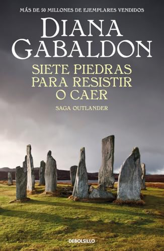 Siete piedras para resistir o caer (Saga Outlander) (Best Seller) von DEBOLSILLO