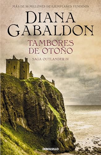 Tambores de otoño (Saga Outlander 4) (Best Seller, Band 4) von DEBOLSILLO