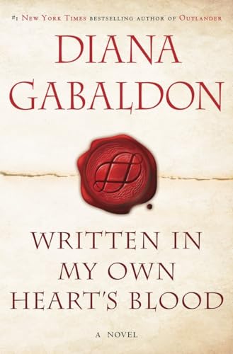 Written in My Own Heart's Blood: A Novel (Outlander, Band 8)
