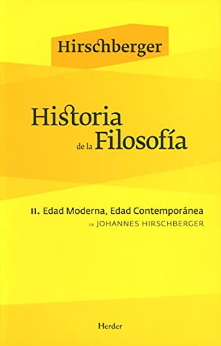 Historia de la filosofía II : Edad Moderna, Edad Contemporánea von Herder
