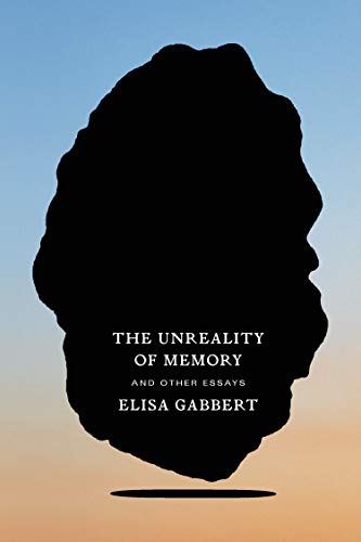 Unreality of Memory: And Other Essays