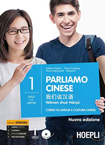 Parliamo cinese. Corso di lingua e cultura cinese (Corsi di lingua)