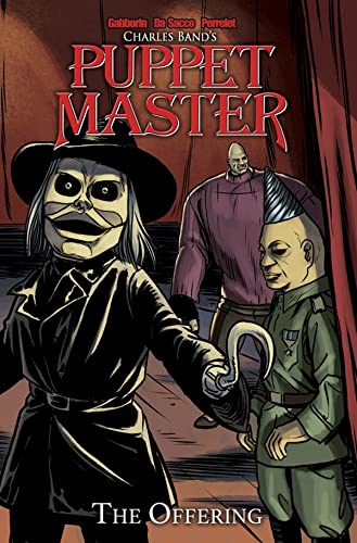 Puppet Master Volume 1: The Offering (PUPPET MASTER TP)