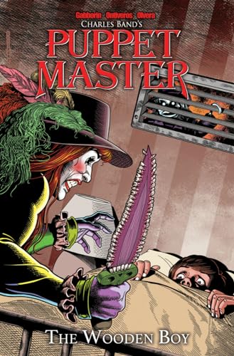 Puppet Master Volume 3: The Wooden Boy (PUPPET MASTER TP)