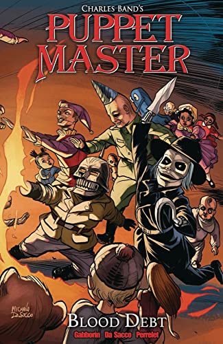 Puppet Master Volume 4: Blood Debt (PUPPET MASTER TP)