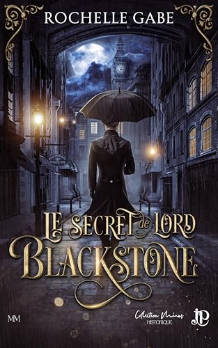 Le secret de Lord Blackstone von JUNO PUBLISHING