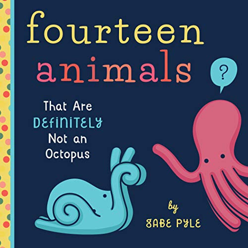 Fourteen Animals (That Are Definitely Not an Octopus) von Familius
