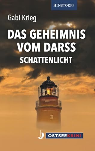 Das Geheimnis vom Darss: Schattenlicht