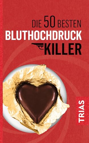 Die 50 besten Bluthochdruck-Killer