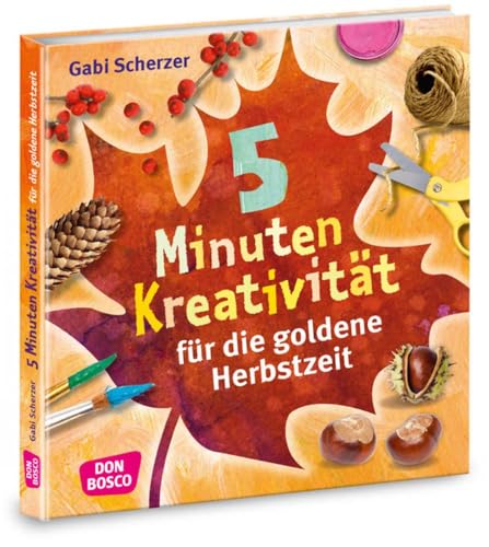 5 Minuten Kreativität für die goldene Herbstzeit (Kinder, Kunst und Kreativität)