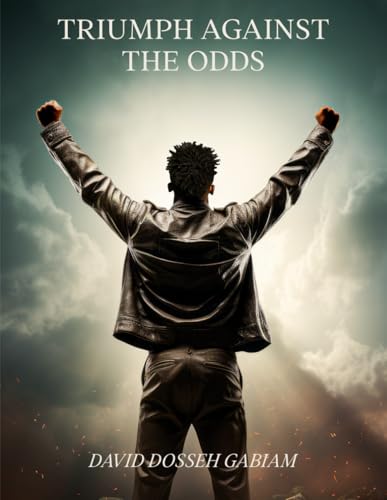 Triumph Against the Odds Triumph Against the Odds von The American Book Publishing