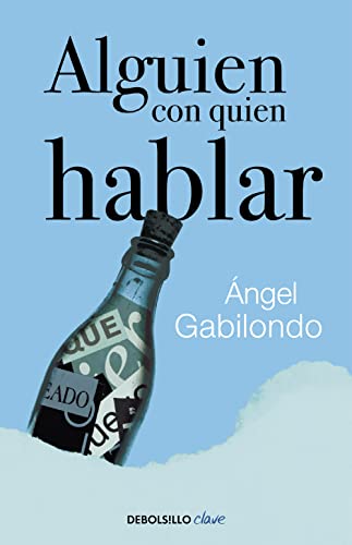 Alguien con quien hablar (Best Seller) von DEBOLSILLO