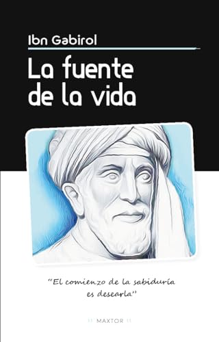 La fuente de la vida (Obras fundamentales de la filosofía, Band 7)
