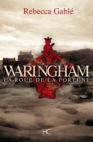 Waringham - tome 1 La roue de la fortune (01) von HC EDITIONS