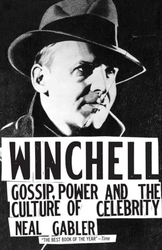 Winchell: Gossip, Power, and the Culture of Celebrity von Vintage