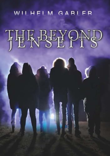 THE BEYOND/JENSEITS von Buchschmiede