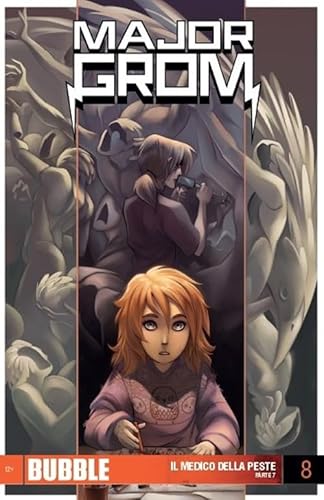 Major Grom. Il medico della peste. Parte 7 (Vol. 8) von Italycomics