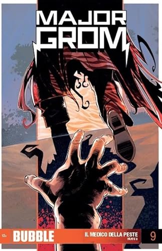 Major Grom. Il medico della peste. Parte 8 (Vol. 9) von Italycomics