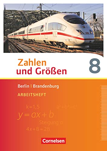 Zahlen und Größen - Berlin und Brandenburg - 8. Schuljahr: Arbeitsheft mit Online-Lösungen
