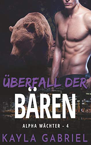 Überfall der Bären Überfall der Bären von KSA publishing