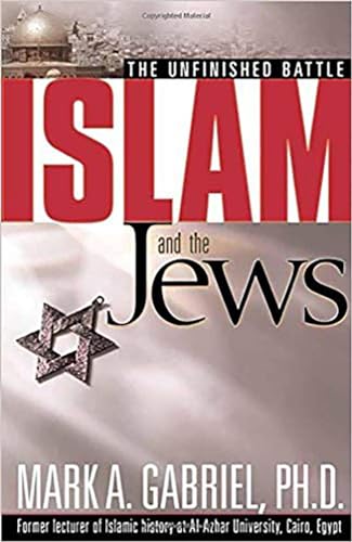 Islam and the Jews: The Unfinished Battle