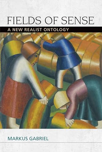 Fields of Sense: A New Realist Ontology (Speculative Realism) von Edinburgh University Press