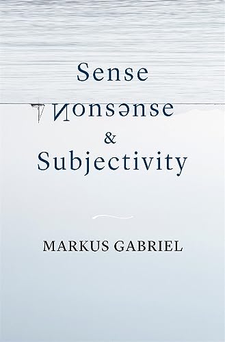 Sense, Nonsense, and Subjectivity von Harvard University Press