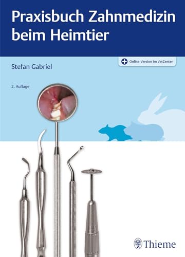 Praxisbuch Zahnmedizin beim Heimtier