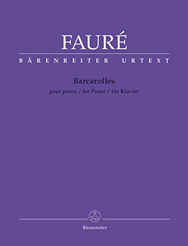 Barcarolles. Spielpartitur, Sammelband, Urtextausgabe Barcarolles. Spielpartitur, Sammelband, Urtextausgabe