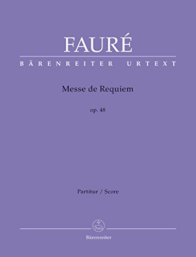 Messe de Requiem op. 48 (Version von 1900). Partitur von Bärenreiter