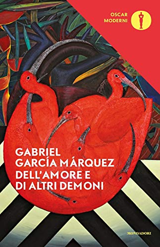 Dell'amore e di altri demoni (Oscar moderni, Band 22) Dell'amore e di altri demoni (Oscar moderni, Band 22)