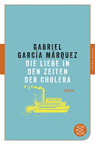 Die Liebe in den Zeiten der Cholera: Roman