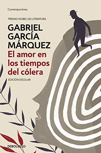 El amor en los tiempos del colera (edicion escolar) (Contemporánea)