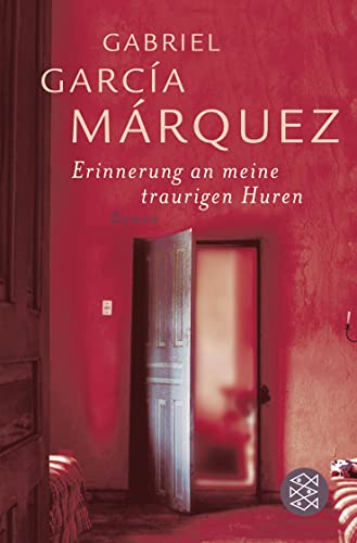 Erinnerung an meine traurigen Huren Erinnerung an meine traurigen Huren