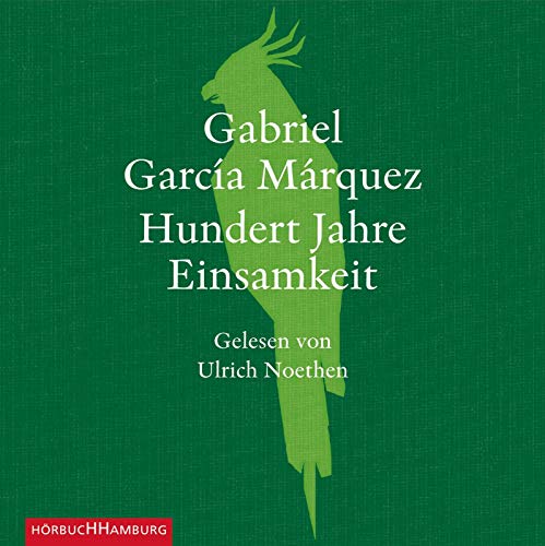 Hundert Jahre Einsamkeit: 14 CDs Hundert Jahre Einsamkeit: 14 CDs