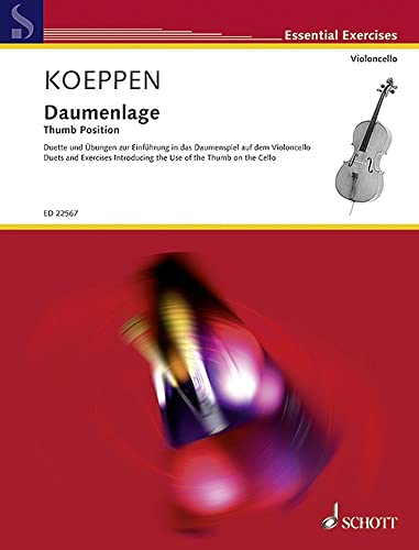 Daumenlage: Duette und Übungen zur Einführung in das Daumenspiel auf dem Violoncello. Violoncello (2. Violoncello ad libitum). (Essential Exercises)